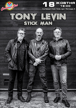 TONY LEVIN. Stick Men