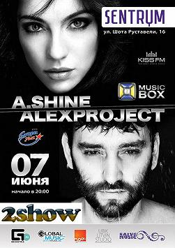 Концерт Alex Project и A.Shine