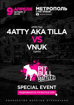 Pit Bull battle 2 (special event)