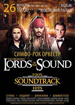 Lords of the Sound «100% Soundtrack Hits. Part I»